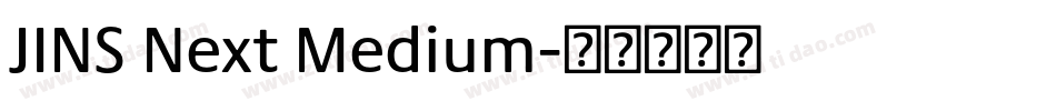 JINS Next Medium字体转换
